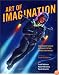 Art of Imagination: 20th Century Visions of Science Fiction, Horror, and Fantasy