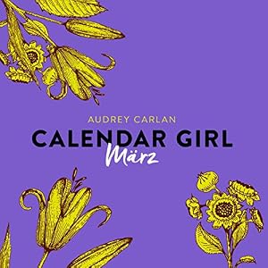 März (Calendar Girl 3)
