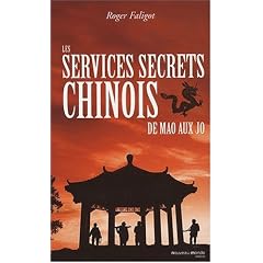 Les services secrets chinois : De Mao aux JO