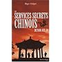 Les services secrets chinois : De Mao aux JO