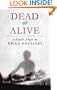 Dead or Alive (Kindle Single)
