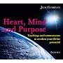 Heart, Mind and Purpose