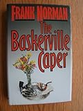 The Baskerville caper