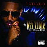 My Time [Explicit]