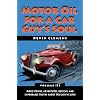 Motor Oil For a Car Guy's Soul Volume III