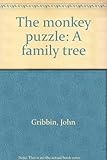 The monkey puzzle : a family tree