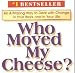 Who Moved My Cheese Summarized For Busy People