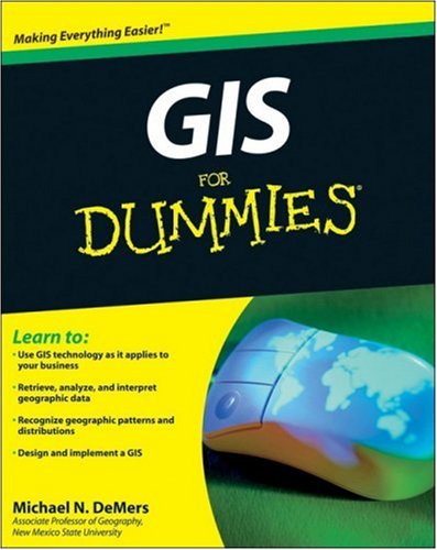 GIS For Dummies GIS For Dummies