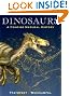 Dinosaurs: A Concise...
