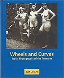 Wheels and curves : erotic photographs of the twenties