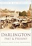 Darlington: Past and Present