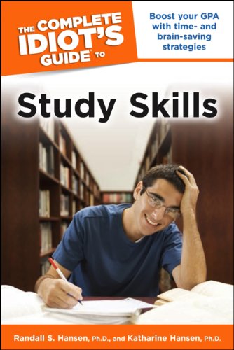 The Complete Idiot's Guide to Study Skills (Idiot's Guides)