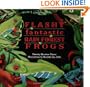 Flashy, Fantastic Rain Forest Frogs
