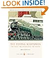 The Flying Scotsman (Shire Library)