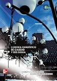 Control estadÃstico de la Calidad y Seis Sigma (Spanish Edition)