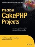 Practical CakePHP Projects (Practical Projects)