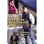 Where Rivers and Mountains Sing: Sound, Music, and&hellip by Theodore Levin