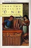 They two shall be one : monogamy in history and religion