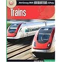Trains (21st Century Skills Innovation Library) (Reinforced Hardcover)