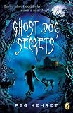 Ghost Dog Secrets
