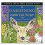 Gardening in Deer Country (Gardening Guides Series)