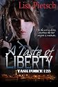 A Taste of Liberty
