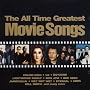 The All Time Greatest Movie Songs