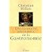 Dictionnaire amoureux de la Gastronomie