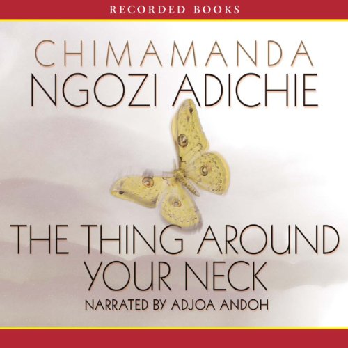The Thing Around Your Neck