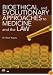 Bioethical and Evolutionary Approaches to Medicine and the Law