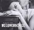Melancholique