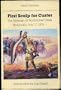 First Scalp for Custer: The Skirmish at Warbonnet Creek, Nebraska, July 17, 1876 (Bison Book)