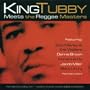 King Tubby Meets the Reggae Masters