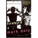 Firebird: A Memoir