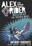 Skeleton Key Graphic Novel (Alex Rider) by Anthony Horowitz (2016-01-07)
