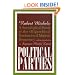 Political Parties: A Sociological Study of the Oligarchical Tendencies of Modern Democracy