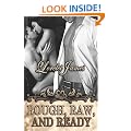 Rough, Raw and Ready (Rough Riders)