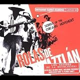Rolas de Aztlan: Songs of the Chicano Movement