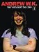 Andrew W.K. - The Very Best 2001-2009
