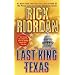 The Last King of Texas