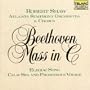Beethoven: Mass in C; Elegiac Song; Calm Sea and Prosperous Voyage
