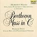 Beethoven: Mass in C; Elegiac Song; Calm Sea and Prosperous Voyage
