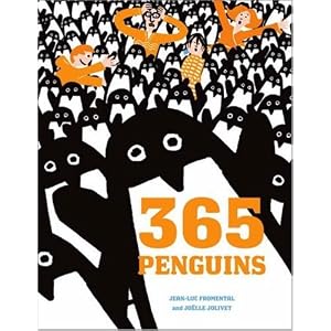365 Penguins by Jean-Luc Fromental and Jo�lle Jolivet