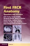 First FRCR Anatomy: Questions and Answers