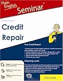 Credit Repair (Plain English Seminar: audio CDs, book, forms CD)
