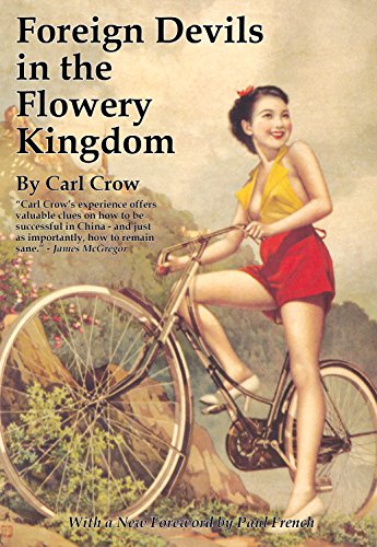 Foreign Devils in the Flowery Kingdom (Tales of Old China)