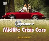 TopGear's midlife crisis cars