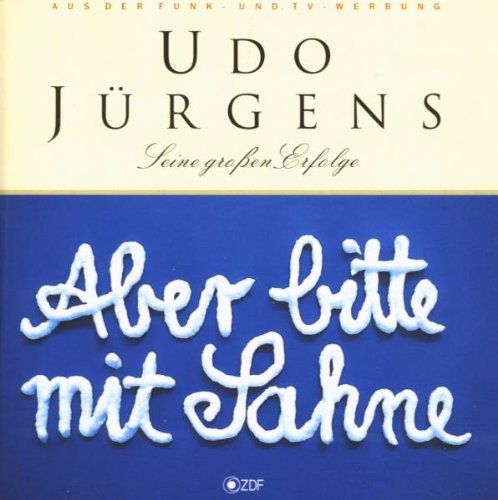 Produkt-Bild: Aber bitte mit Sahne - Seine gro&szlig;en Erfolge