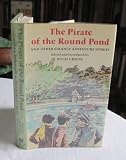 The pirate of the round pond, & other strange adventure stories