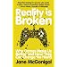 Reality Is Broken: Why Games Make Us Better and How They Can Change the World